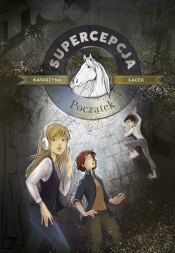 Supercepcja Początek (Uszkodzona okładka) - Katarzyna Gacek