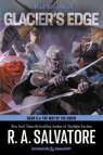 Glacier`s Edge (The Way of the Drow book 2) R. A. Salvatore