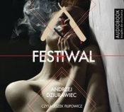 Festiwal (Audiobook) - Dziurawiec Andrzej