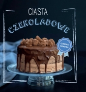 Ciasta czekoladowe - Praca zbiorowa
