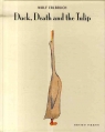 Duck, Death and the Tulip Wolf Erlbruch