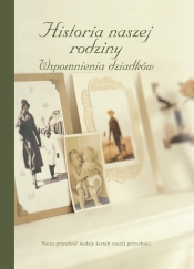Historia naszej rodziny