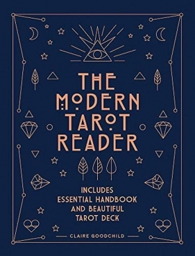 The Modern Tarot Reader - Goodchild Claire