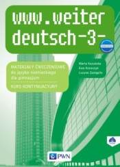 www.weiter deutsch 3. Materiały ćwiczeniowe. - Marta Kozubska, Ewa Krawczyk, Lucyna Zastąpiło
