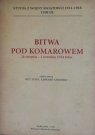 Bitwa pod Komarowem 26 sierpnia - 2 wrzesnia 1914 roku Izdebski Edward