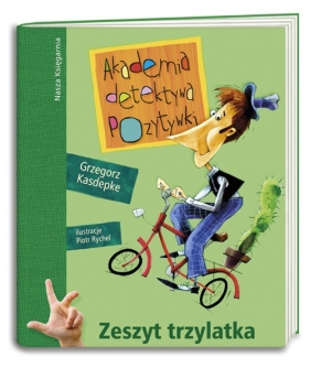 Akademia detektywa Pozytywki Zeszyt trzylatka - Grzegorz Kasdepke