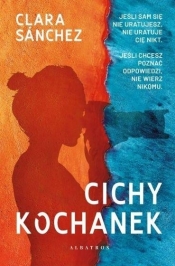 Cichy kochanek - Clara Sanchez