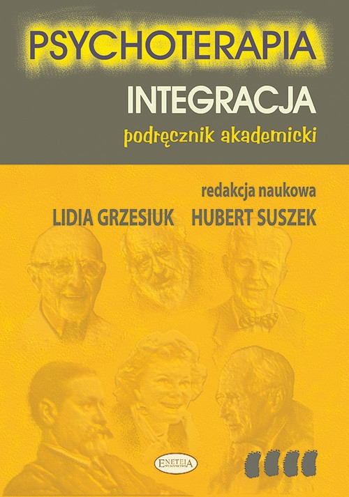 Psychoterapia Tom 4 Integracja