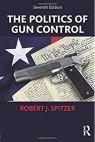 The Politics of Gun Control