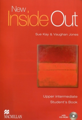 New Inside Out Upper Intermediate Student's Book + CD - Sue Kay, Vaughan Jones