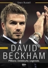 David Beckham Piłkarz Celebryta Legenda Russell Gwen