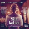  Siła kobiet
	 (Audiobook)