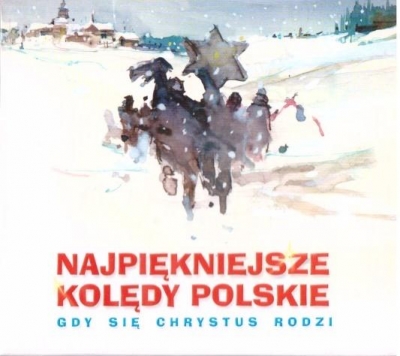 Najpiękniejsze kolędy polskie