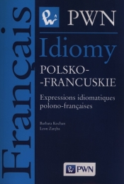 Idiomy polsko-francuskie - Leon Zaręba, Barbara Kochan