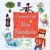 Opowieści na Boże Narodzenie - Opracowanie zbiorowe