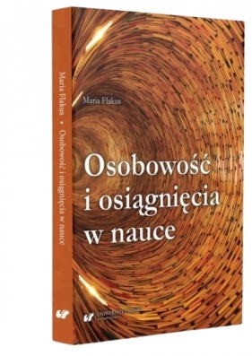 Osobowość i osiągnięcia w nauce - Maria Flakus