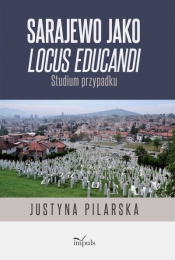 Sarajewo jako locus educandi