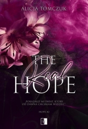 Hope. The Real Hope. Tom 2 - Alicja Tomczuk