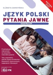 Język Polski Pytania Jawne Vademecum matura 2027 - Elżbieta Zakrzyńska