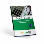 Zasiłki 2025 Praktyczne wskazówki i nowe przepisy - Rafał Górecki