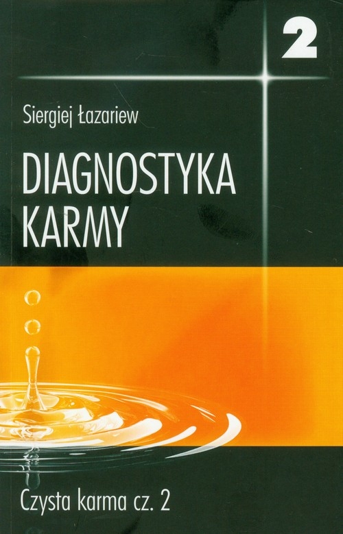 Diagnostyka karmy. Tom 2 część 2