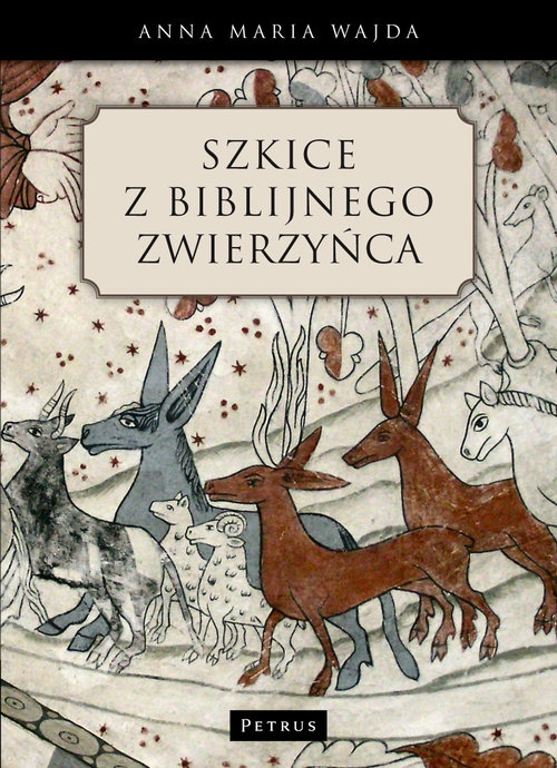 Szkice z biblijnego zwierzyńca