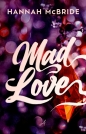 Mad Love - Hannah McBride