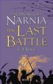 The Last Battle - C.S. Lewis