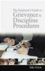 Employer's Guide to Grievance and Discipline Procedures
