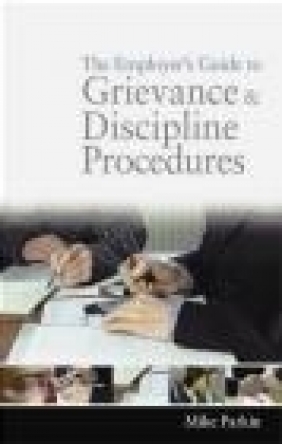 Employer's Guide to Grievance and Discipline Procedures Mike Parkin, M Parkin