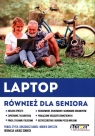  Laptop również dla seniora