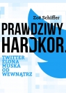 Prawdziwy Hardkor Twitter Elona Muska od wewnątrz Zoe Schiffer