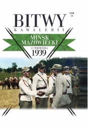 Bitwy Kawalerii t.24 - Opracowanie zbiorowe