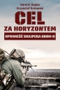 Cel za horyzontem. - Karol K. Soyka, Krzysztof Kotowski