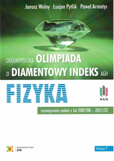 Olimpiada o Diamentowy Indeks AGH. Fizyka w.9