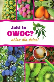 Jaki to owoc? - Halarewicz Aleksandra