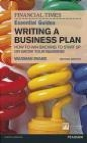 The FT Essential Guide to Writing a Business Plan Vaughan Evans