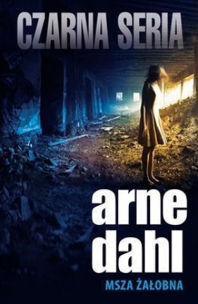 Msza żałobna - Dahl Arne