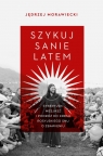 Szykuj sanie latem. Syberyjski mesjasz i podróż do kresu rosyjskiego snu Jędrzej Morawiecki