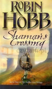 Shaman&#39,s Crossing - Robin Hobb