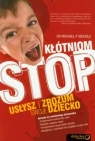 Kłótniom stop Usłysz i zrozum swoje dziecko