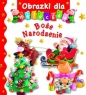 Boże Narodzenie. Obrazki dla maluchów