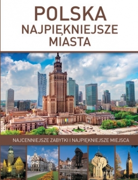 Polska: Najpiękniejsze miasta - Marta Dvořák