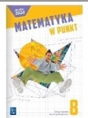 Matematyka SP 8 Matematyka w punkt ćw. - Opracowanie zbiorowe