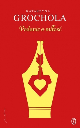 Podanie o miłość - Katarzyna Grochola