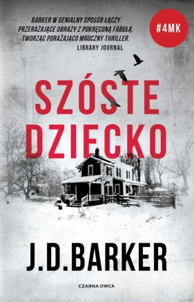 Sam Porter. Tom 3. Szóste dziecko - J. D. Barker