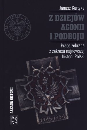 Z DZIEJÓW AGONII I PODBOJU TW