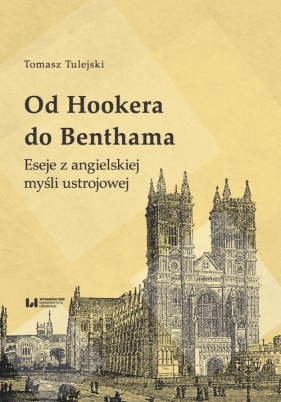 Od Hookera do Benthama - Tomasz Tulejski