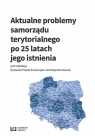 Aktualne problemy samorządu terytorialnego po 25 latach jego istnienia