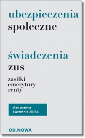 Ubezpieczenia społeczne i świadczenia ZUS zasiłki, emerytury, renty
